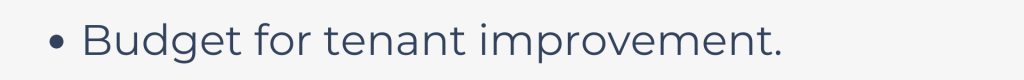 Budget for tenant improvement