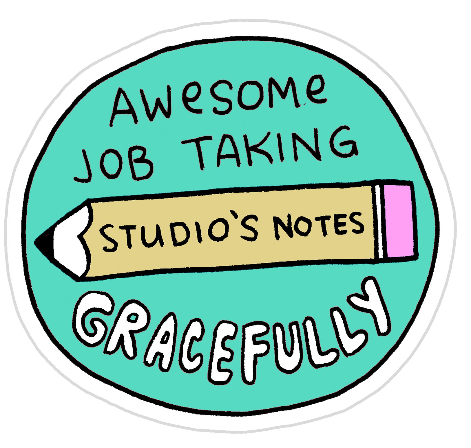 Achievement Stickers for Your Favorite Freelance Architect and Interior Designer (We Mean YOU) | Fohlio | awesome job taking notes